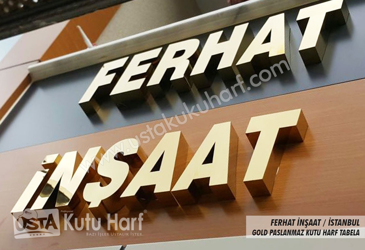 Ferhat İnşaat Gold Paslanmaz Kutu Harf / İstanbul
